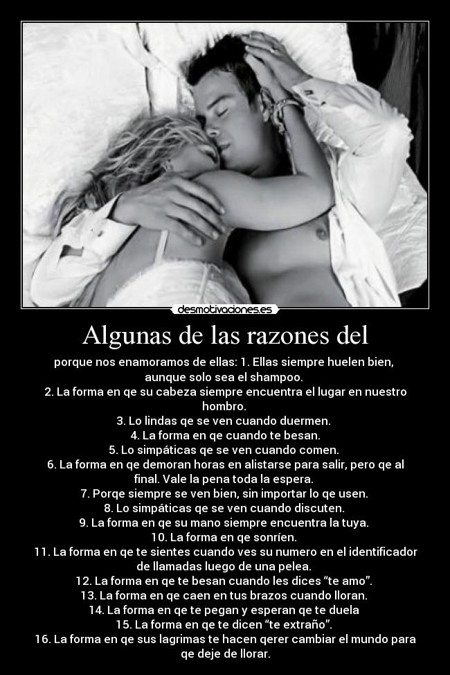 Algunas de las razones del - 