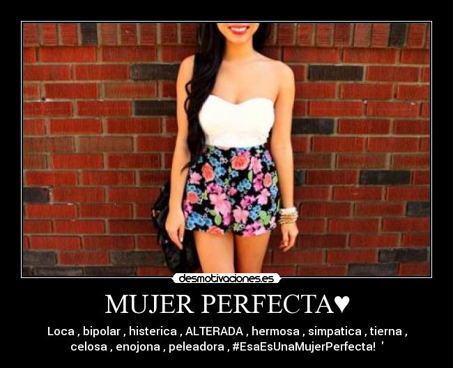 MUJER PERFECTA♥ -