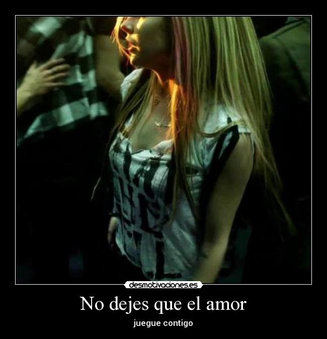 No dejes que el amor - 