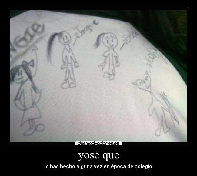 yosé que -