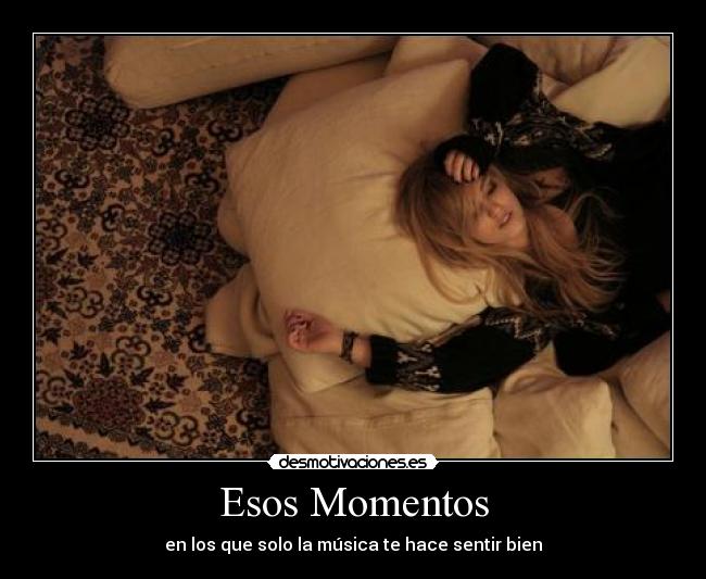 Esos Momentos -