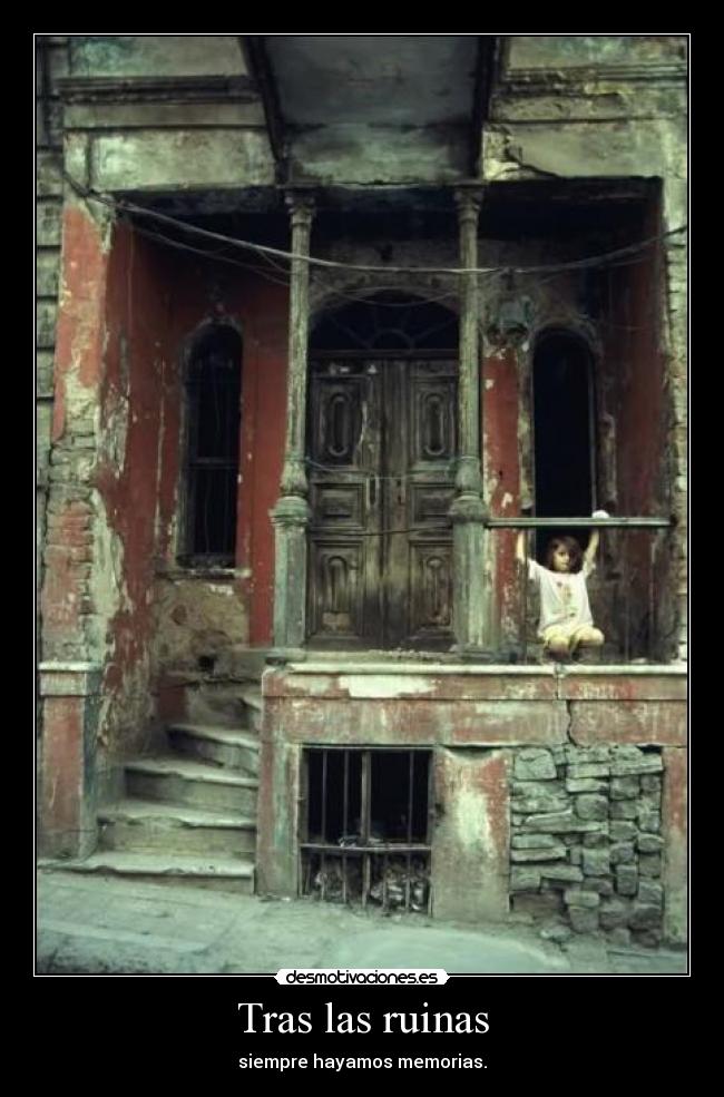 Tras las ruinas -