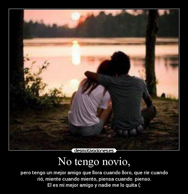 No tengo novio, -