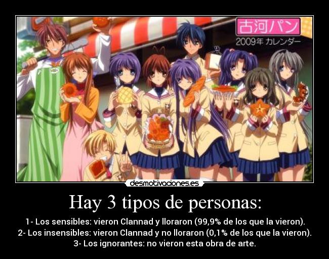 Hay 3 tipos de personas: - 