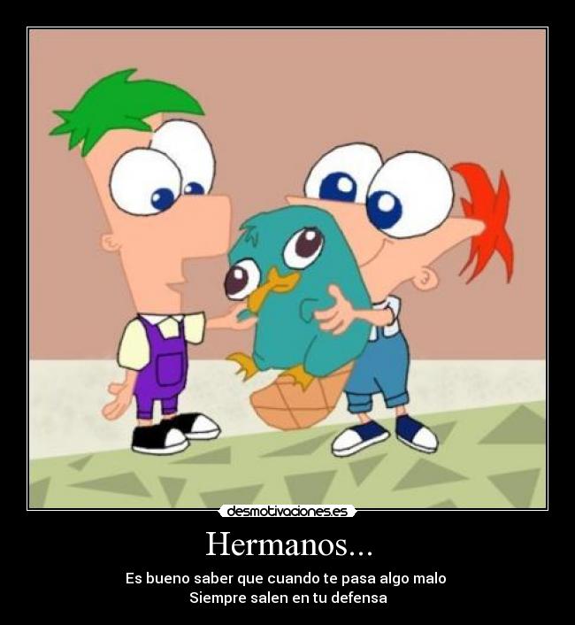 Hermanos... -