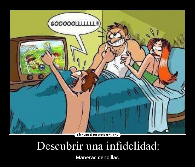 Descubrir una infidelidad: - Maneras sencillas.