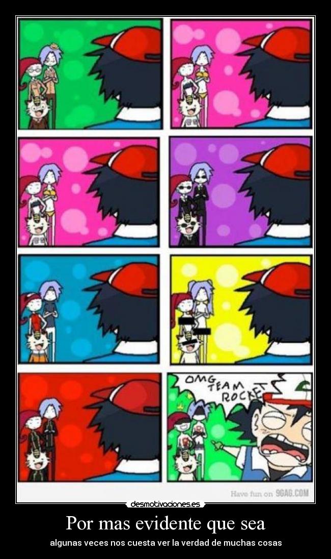 carteles ash como das cuenta del equipo rocket desmotivaciones