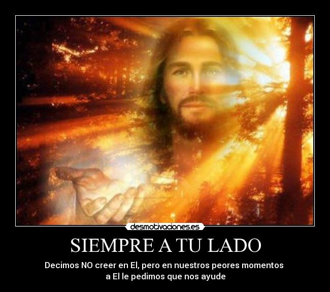 carteles jesus dios amor amigo desmotivaciones