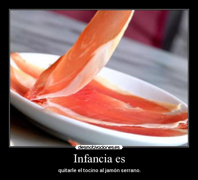 carteles infancia cartel doscientos uooooooooooooooooo desmotivaciones