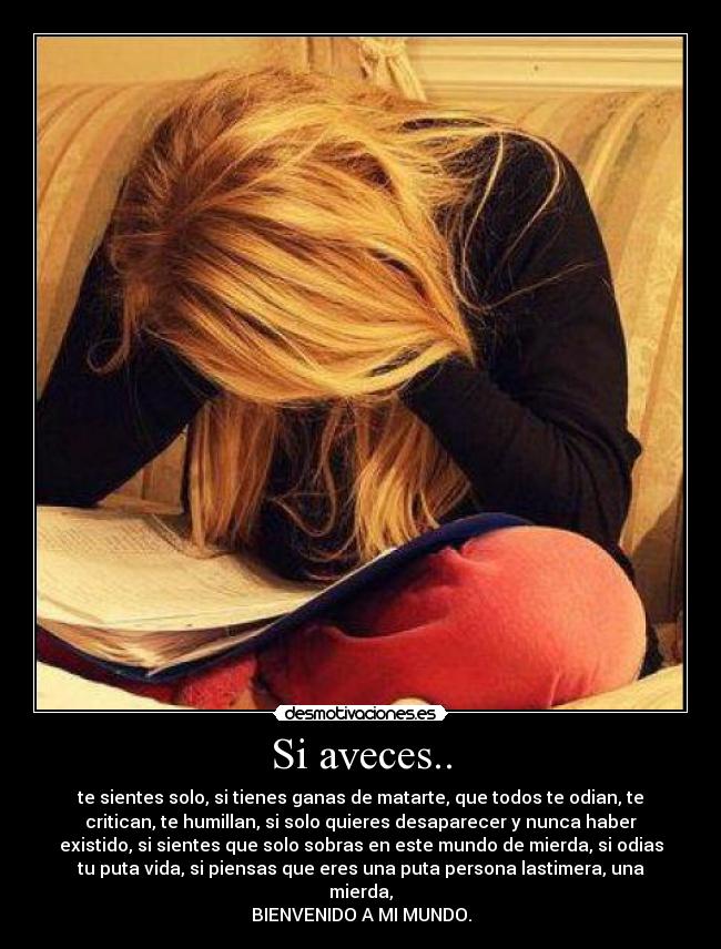 Si aveces.. -