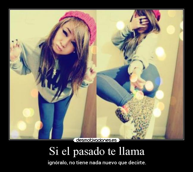 Si el pasado te llama -