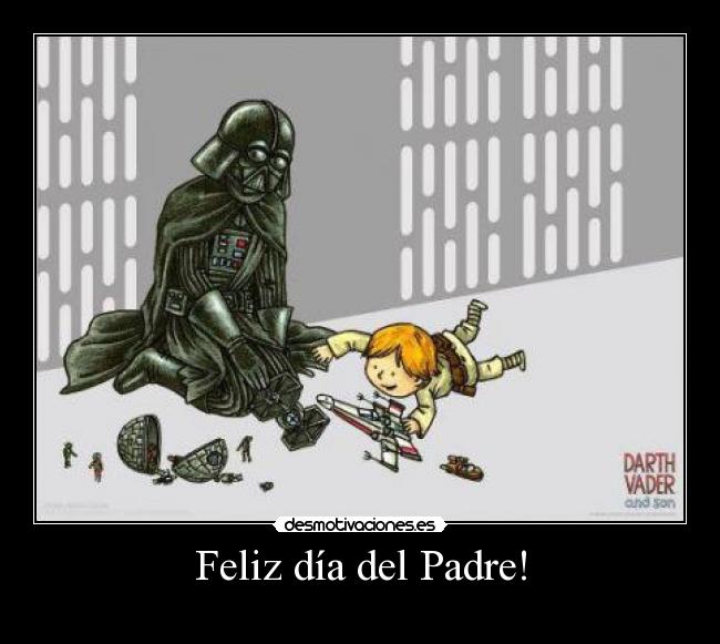 Feliz día del Padre! - 