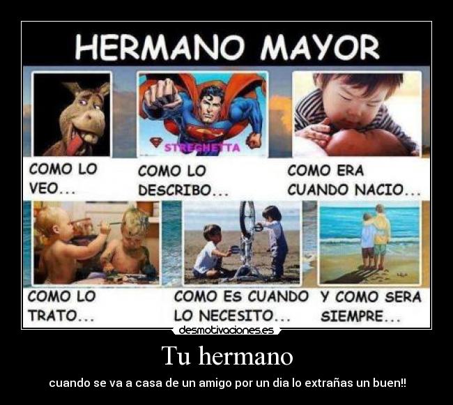 Tu hermano -