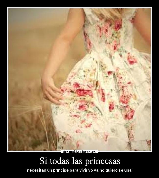 Si todas las princesas - 