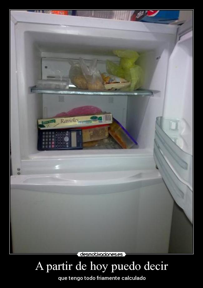 A partir de hoy puedo decir - 