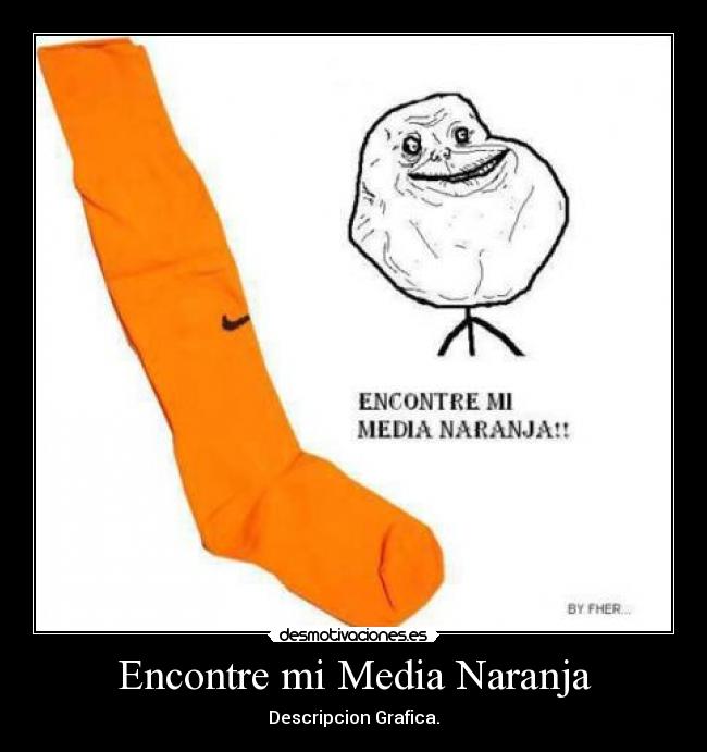 Encontre mi Media Naranja - Descripcion Grafica.