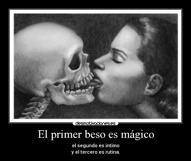 El primer beso es mágico -