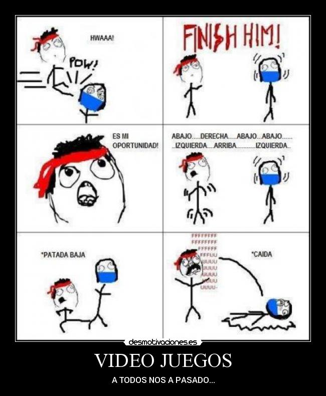 VIDEO JUEGOS - A TODOS NOS A PASADO...