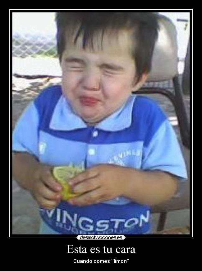 Esta es tu cara - Cuando comes limon