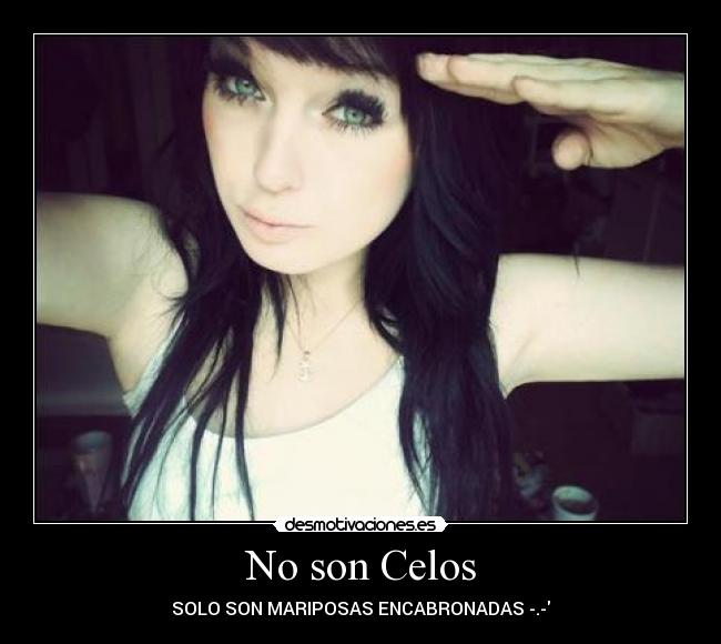 No son Celos -