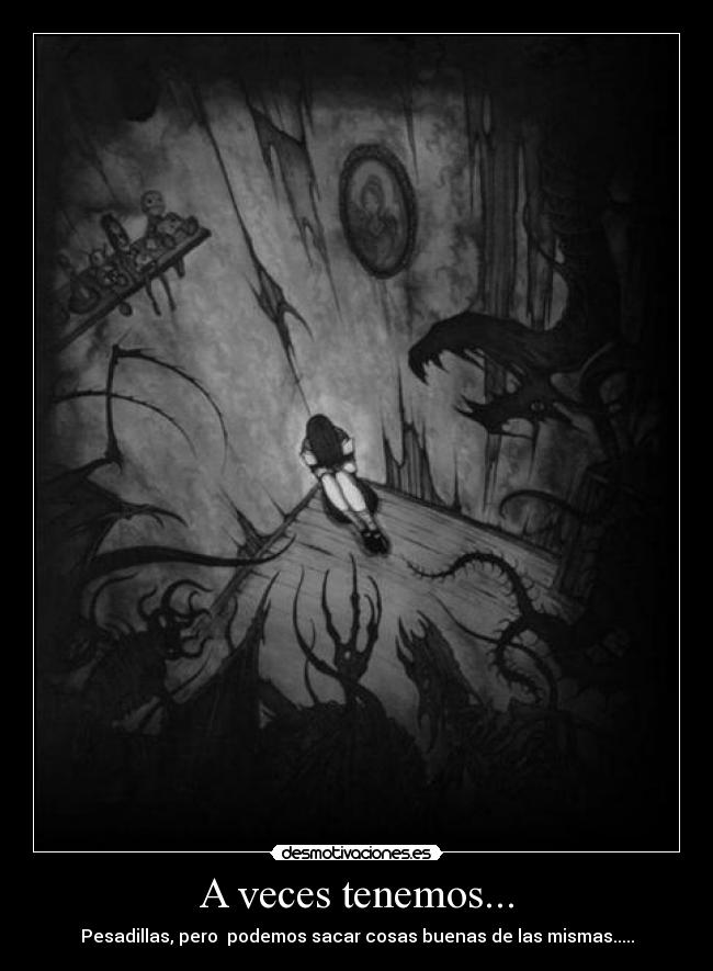 A veces tenemos... - 