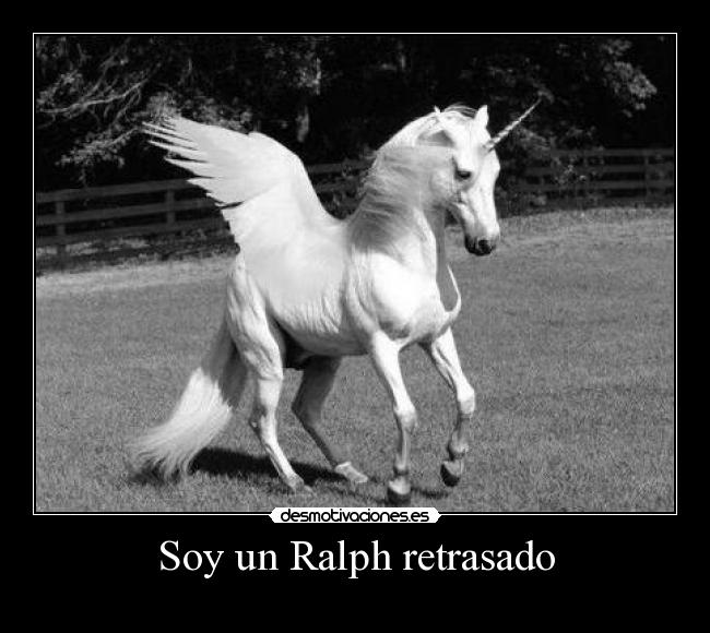 Soy un Ralph retrasado - 