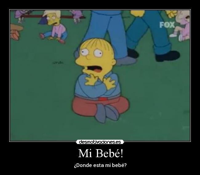 Mi Bebé! -