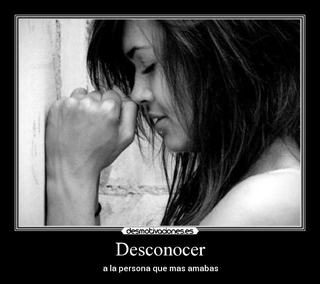 Desconocer -