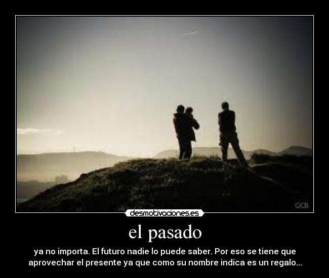 el pasado - 