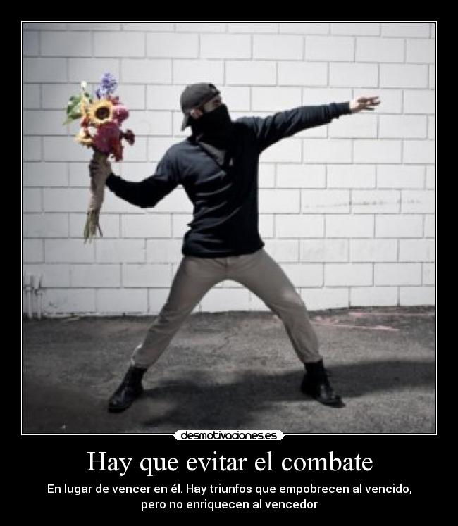 carteles guerras solo hace danos todo mundo desmotivaciones