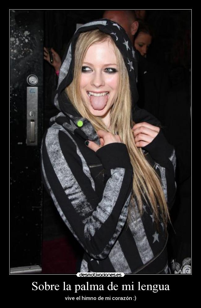 Sobre la palma de mi lengua - vive el himno de mi corazón :)
