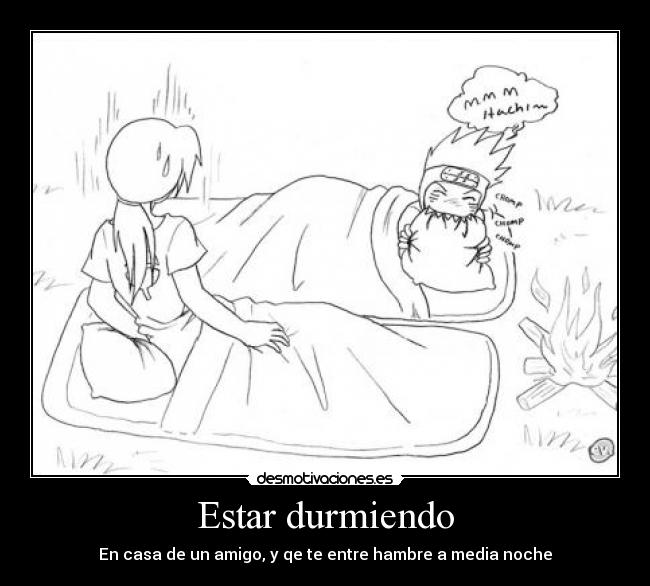 Estar durmiendo -