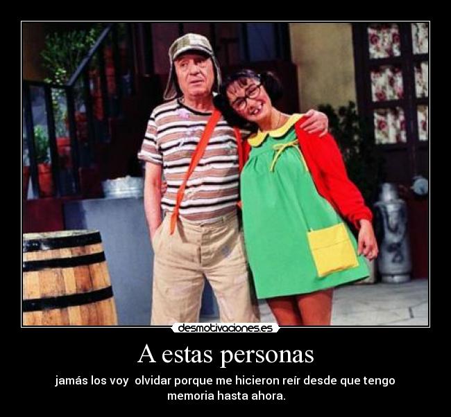 A estas personas -