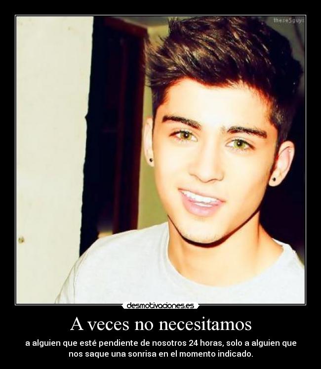 carteles zayn malik one direction sonrisa desmotivaciones