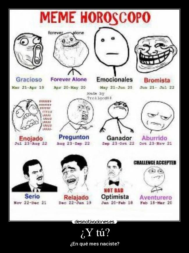 ¿Y tú? - ¿En qué mes naciste?
