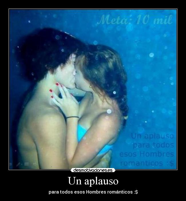carteles amor aplauso hombres romance amistad enamorados chico chica chicos celeste bikini nadando piscina desmotivaciones