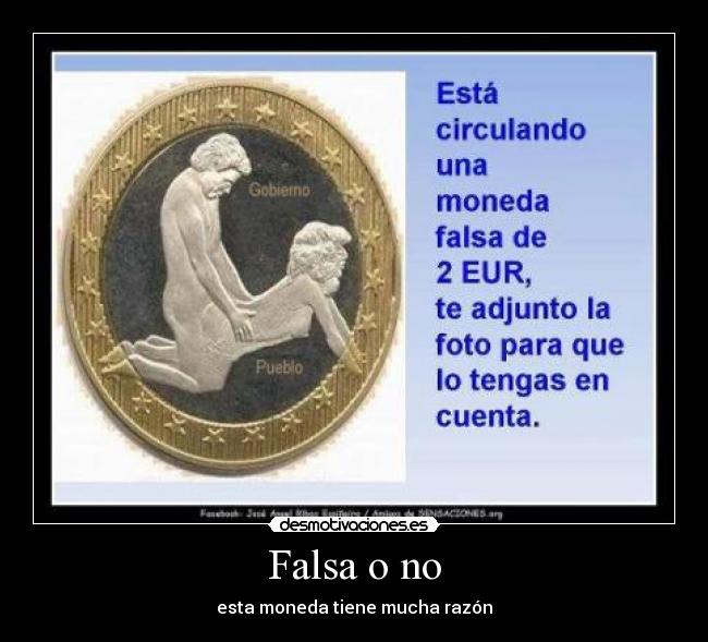 Falsa o no - esta moneda tiene mucha razón