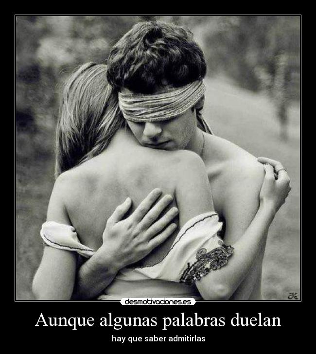 Aunque algunas palabras duelan -