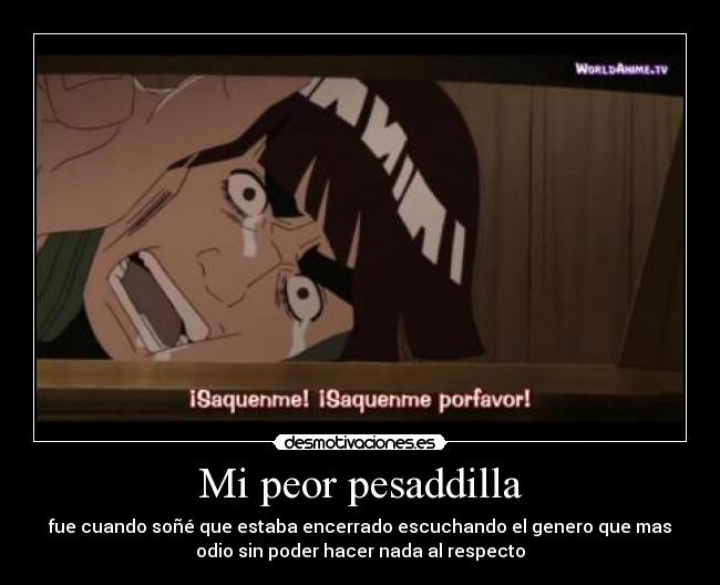 Mi peor pesaddilla -