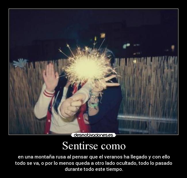 Sentirse como -