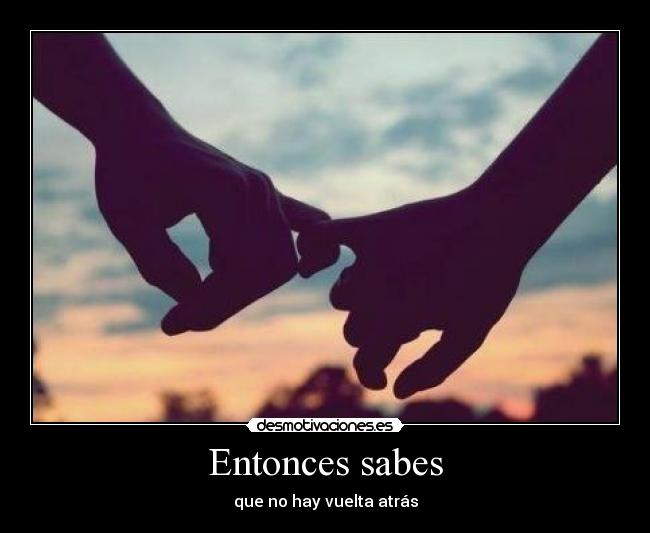 Entonces sabes - 