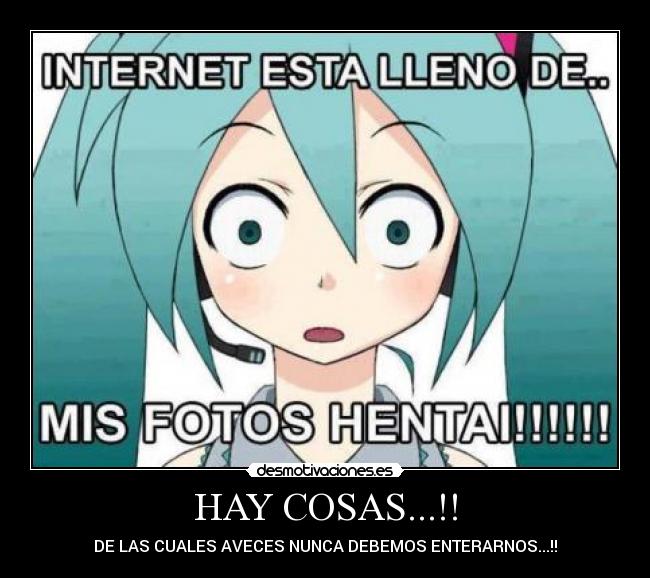 HAY COSAS...!! -