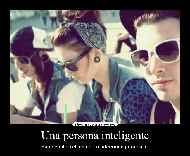 Una persona inteligente -