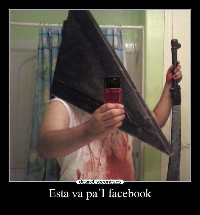 Esta va pa´l facebook -