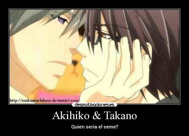 Akihiko & Takano -
