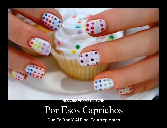 carteles lindas mis unas desmotivaciones