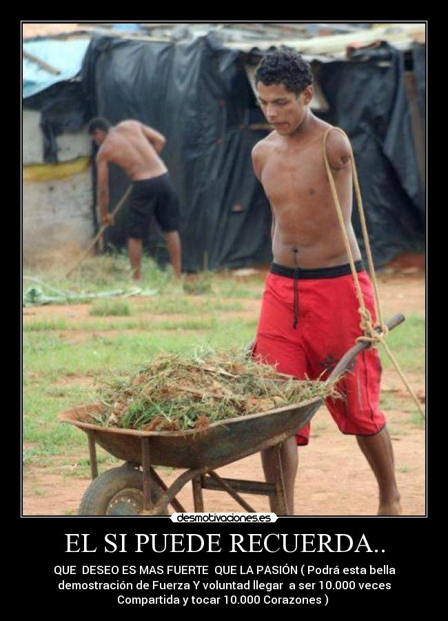 EL SI PUEDE RECUERDA.. -