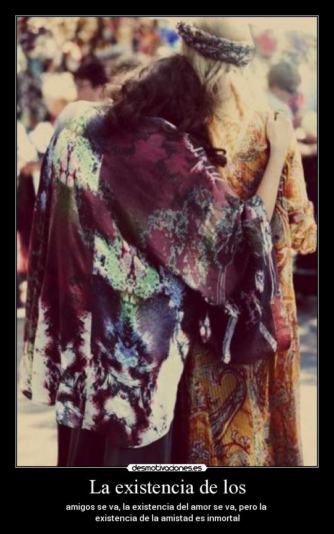 La existencia de los - 