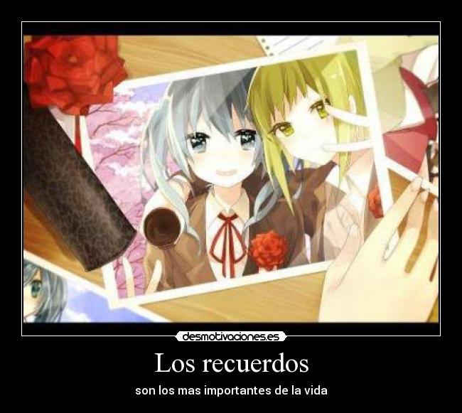 Los recuerdos -