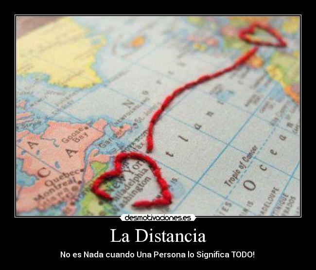 La Distancia - No es Nada cuando Una Persona lo Significa TODO! ♥